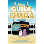 Mon Guide Omra Édition Enfants – Avec Omra Planner