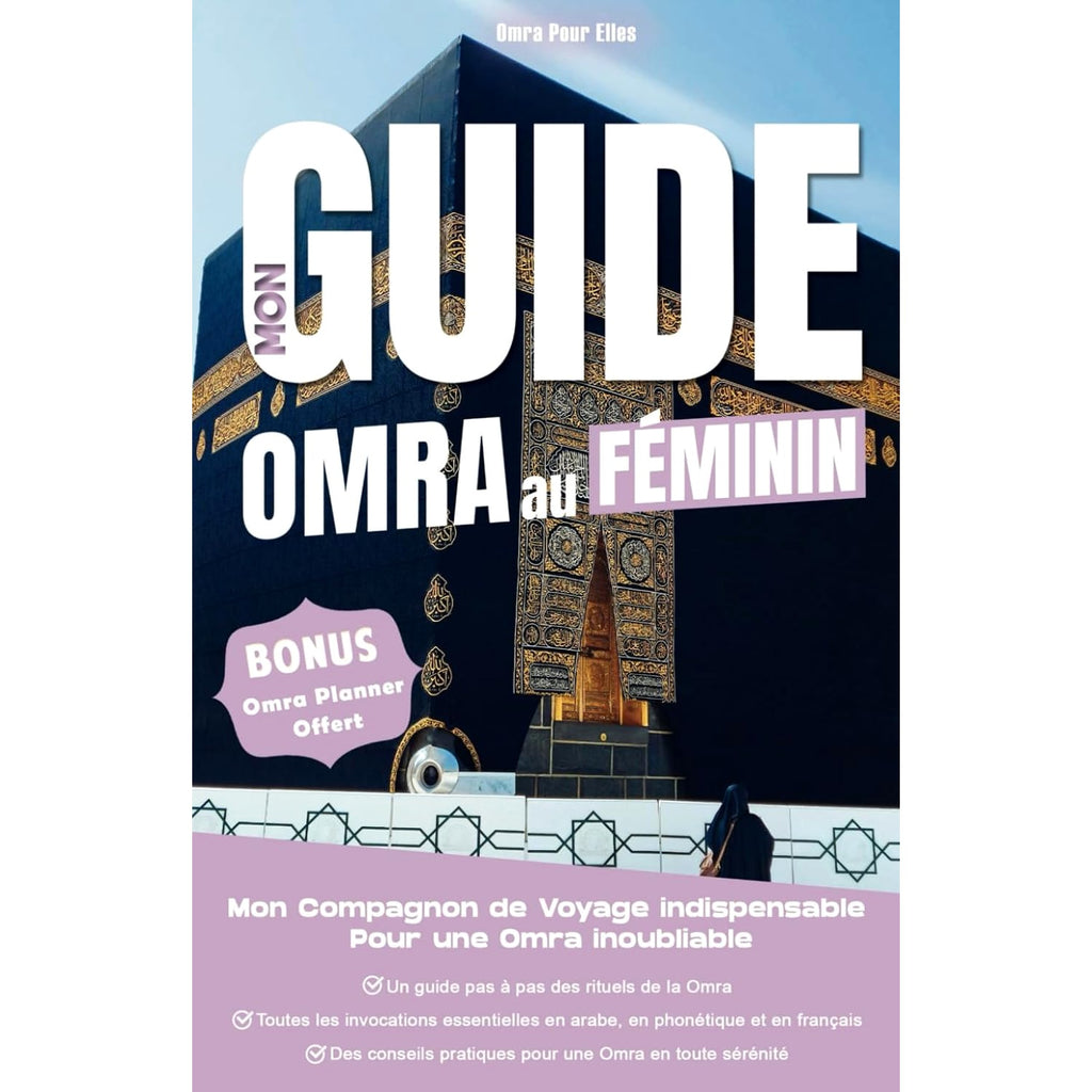 Mon Guide Omra au féminin – Avec Omra Planner