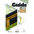 Le guide du Hajj et de la 'umra – Guide illustré