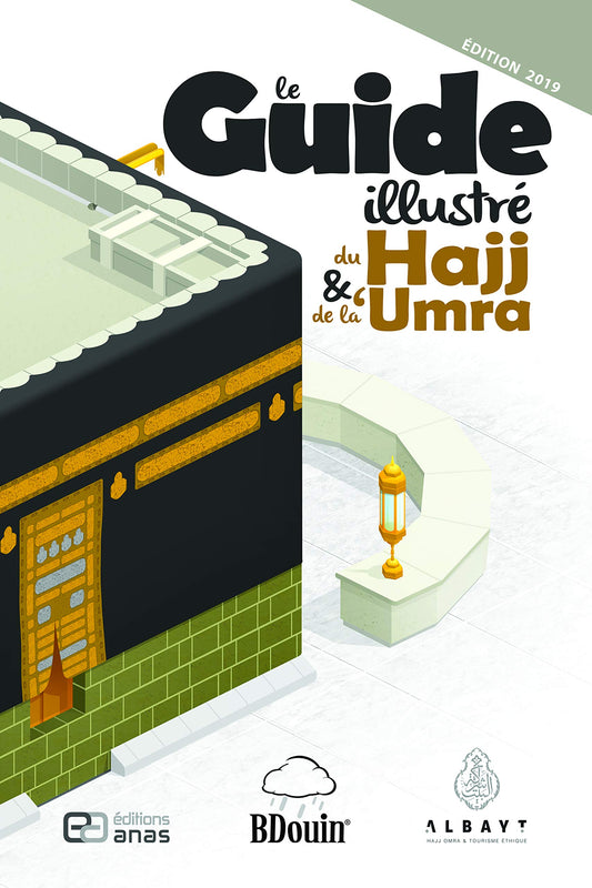 LE GUIDE DU HAJJ ET DE LA OMRA